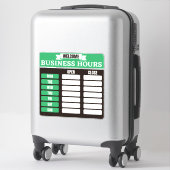 Sticker Panneau Heures d'ouverture, Heures d'ouverture Sig (Sur valise)