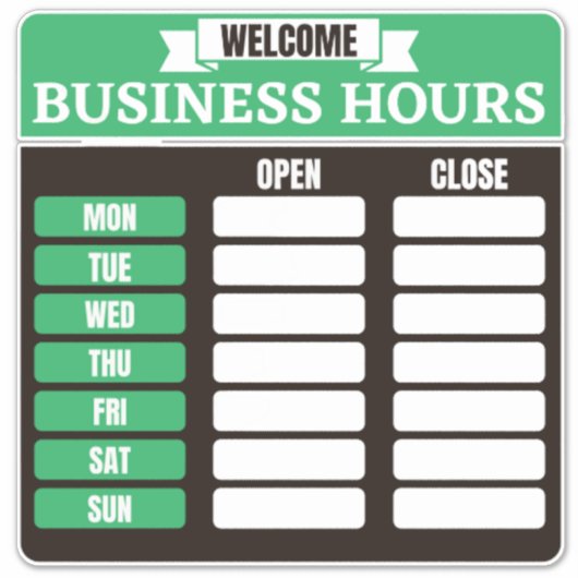 Sticker Panneau Heures d'ouverture, Heures d'ouverture Sig (Devant)