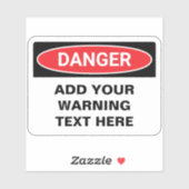 Sticker Panneau personnalisé Avertissement de danger (Feuille)
