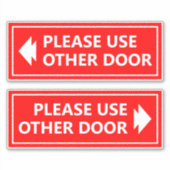 Sticker Panneau Prière d'Utiliser l'Autre Porte avec Flèch (Devant)