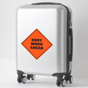 Sticker Panneau routier drôle de travaux de carrosserie à