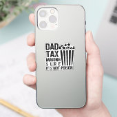 Sticker Papa Impôt S'assurer que ce n'est pas du poison Dr (Téléphone)