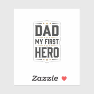 Sticker Papa Mon Premier Héros Conception de T-shirt Typog