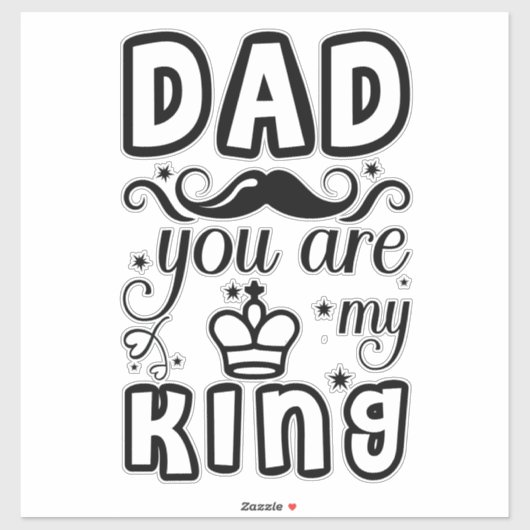 Sticker Papa, tu es mon roi (Feuille)