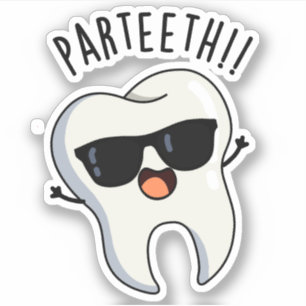 Sticker Par-teeth Drôles de jeux de mots dentaires