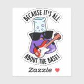 Sticker Parce que tout est sur le jeu de chimie de base (Feuille)