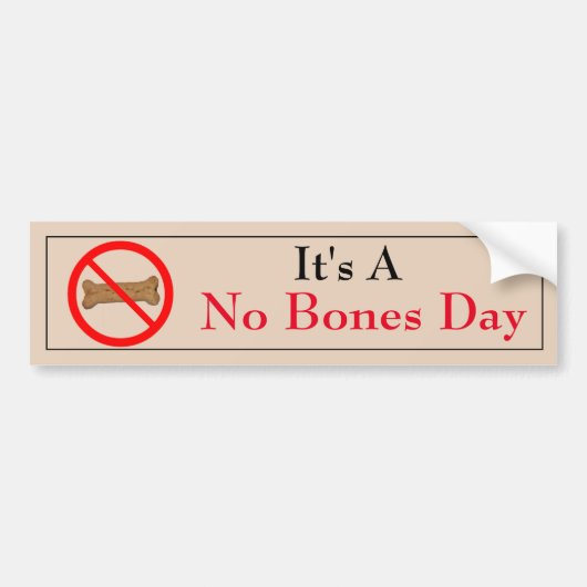 Sticker pare-chocs illustré No Bones Day (Devant)