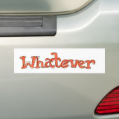 Sticker pare-chocs "Quoiqu'il arrive" (En voiture)