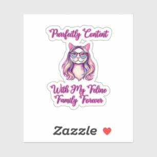 Sticker Parfaitement Contente Avec Ma Famille Féline Pour