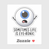 Sticker Parfois, La Vie Est Un Jeu D'Oeil Drôle (Feuille)