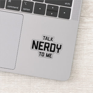 STICKER PARLE-MOI DE NERDY