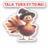 Sticker Parlez Turquie à moi drôle Thanksgiving Design Cla (Devant)