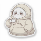 Sticker pas aujourd'hui (Devant)