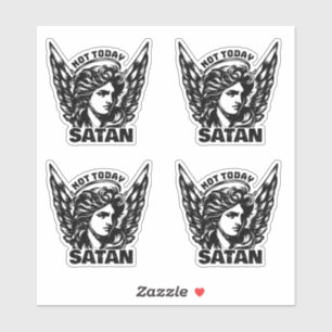Sticker Pas aujourd'hui satan Arc Angel Michael