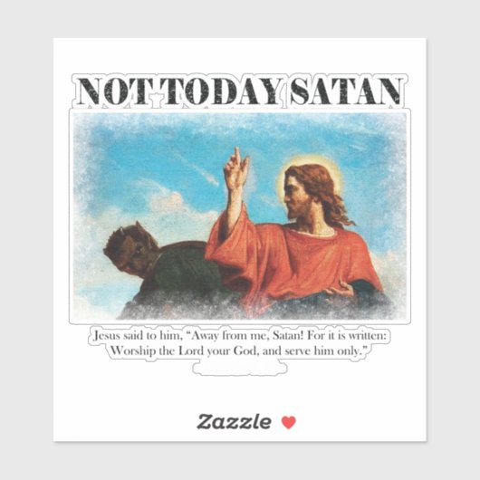 Sticker Pas aujourd'hui Satan | Jésus est testé dans le dé (Feuille)