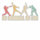 Sticker Pas de baseball, pas de vie Funny Baseball (Devant)
