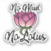 Sticker Pas de boue Pas de lotus (Devant)