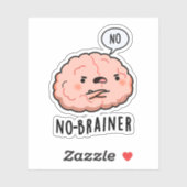 Sticker Pas de Brainer Funny Anatomie Cerveau Pun (Feuille)