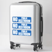Sticker Pas de cale de vitrine de toilettes publiques (Sur valise)