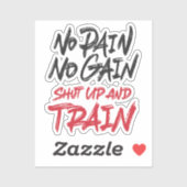 Sticker Pas De Douleur Pas De Gain Fermé Et Train (Feuille)