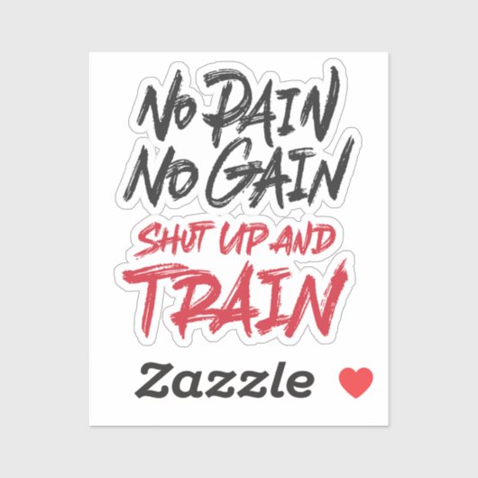 Sticker Pas De Douleur Pas De Gain Fermé Et Train (Feuille)