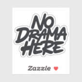 Sticker Pas de drame ici (Feuille)