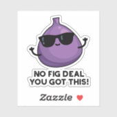 Sticker Pas De Fig Deal J'Ai Ce Funky Fruit Pun (Feuille)
