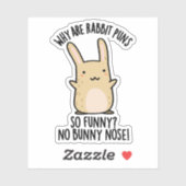 Sticker Pas de lapin Nez Drôle Lapin Puns (Feuille)