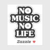 STICKER PAS DE MUSIQUE PAS DE VIE (Feuille)