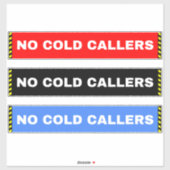 Sticker Pas de panneaux d'appelants froids pour la fenêtre (Feuille)
