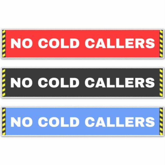 Sticker Pas de panneaux d'appelants froids pour la fenêtre (Devant)