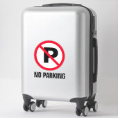 Sticker Pas de parking interdit de garer le panneau rouge  (Sur valise)