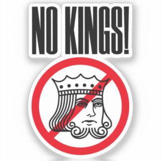 Sticker PAS DE ROIS ! - Trump Protest nokingsteaks