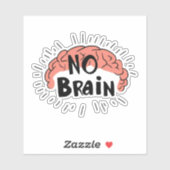 Sticker Pas de texte drôle de cerveau (Feuille)