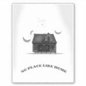 Sticker Pas d'endroit comme la maison (Devant)