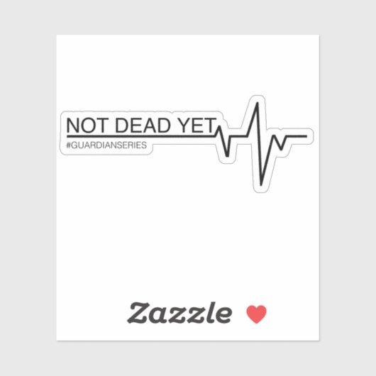 Sticker Pas encore mort (Feuille)