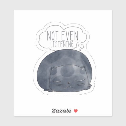Sticker Pas même d'écouter Kitty (Feuille)