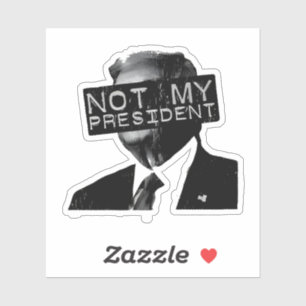 Sticker Pas mon président Anti Trump Libéral inauguration