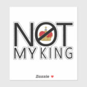 Sticker Pas mon roi (Feuille)