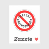 Sticker Pas sur Mercury Retrograde (Feuille)