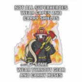 Sticker Pas tous les super-héros...pompier (Devant)