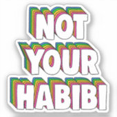 Sticker Pas votre Habibi (Recto)