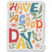 Sticker passer une bonne journée (Devant)