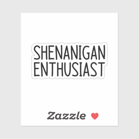 Sticker passionné de Shenanigan (Feuille)
