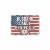 Sticker Patriotic Husband Daddy Protector Hero Flag Shirt  (Devant)