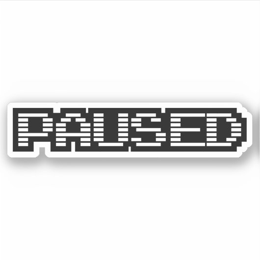 STICKER PAUSÉ (Devant)