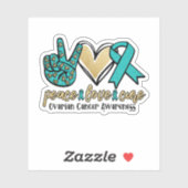Sticker Peace Love Cure Cancer de l'ovaire Sensibilisation (Feuille)