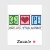 Sticker Peace Love PE Enseignant d'éducation physique (Feuille)