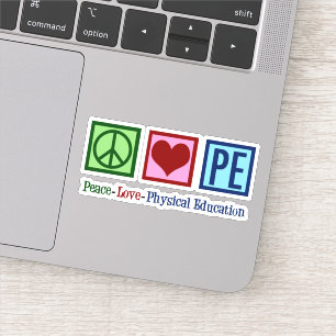 Sticker Peace Love PE Enseignant d'éducation physique