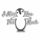 Sticker Penguin te manque tellement (Devant)